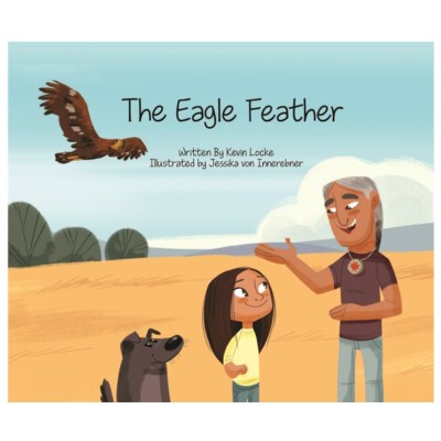THE EAGLES FEATHER- HARDCOVER BOOK