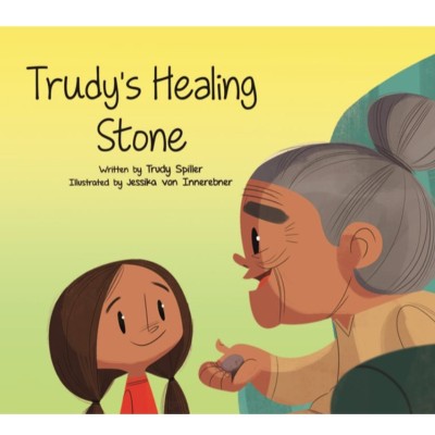 TRUDY’S HEALING STONE – HARDCOVER BOOK